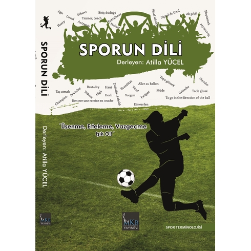 Sporun Dili Atilla Yücel