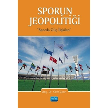 Sporun Jeopolitiği (Sporda Güç Ilişkileri)