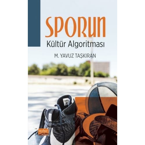 Sporun Kültür Algoritması M. Yavuz Taşkıran