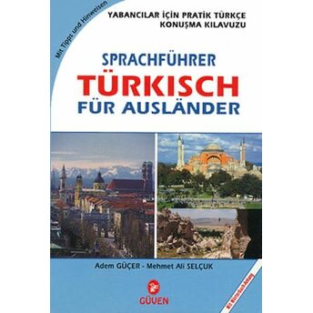 Sprachführer Türkisch Für Auslander - Yabancılar Için Pratik Türkçe Konuşma Kılavuzu