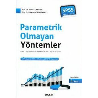 Spss Uygulamalı Parametrik Olmayan Yöntemler Hamza Gamgam