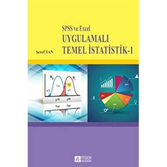 Spss Ve Excel Uygulamalı Temel Istatistik 1 Şeref Tan