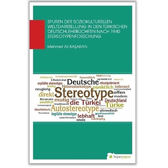 Spuren Der Soziokul Turellen Weldaastellung In Den Türkischen Deutschlehrbüchern Nach 1940 Stereotypenforschung