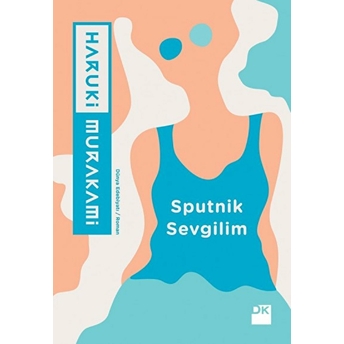 Sputnik Sevgilim Haruki Murakami