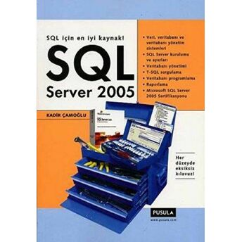 Sql Server 2005 Kadir Çamoğlu