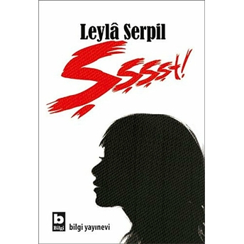 Şşşşt! Leyla Serpil