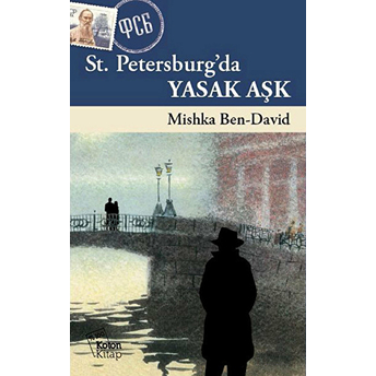 St. Petersburg'da Yasak Aşk Mishka Ben-David