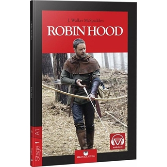 Stage-1 Robin Hood - Ingilizce Hikaye J. Walker Mcspadden