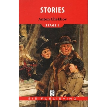 Stage 1 - Stories Anton Pavloviç Çehov