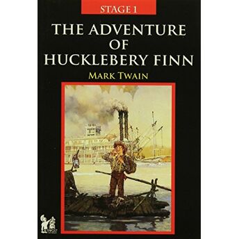 Stage 1 - The Adventure Of Hucklebery Finn Mark Twain