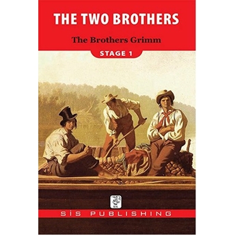 Stage 1 - The Two Brothers Grimm Kardeşler