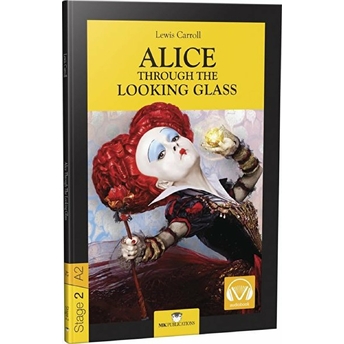 Stage-2 Alice Through The Looking Glass - Ingilizce Hikaye Lewis Carroll