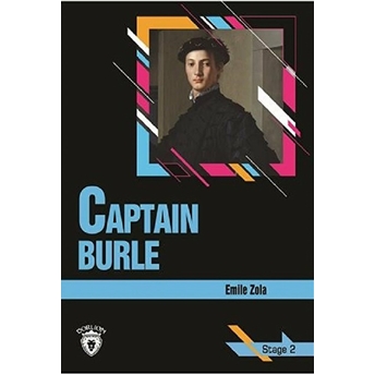 Stage 2 - Captain Burle Emile Zola