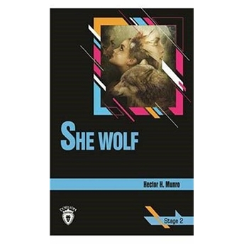 Stage 2 - She Wolf Hector Hugh Munro