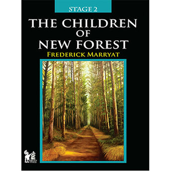 Stage 2 - The Children Of New Forest Frederick Marryat