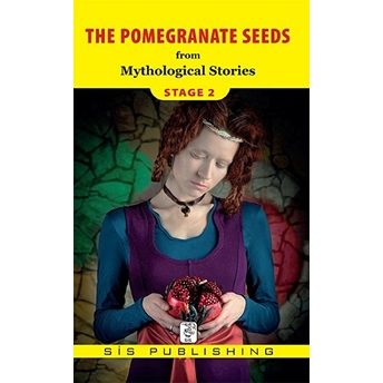 Stage 2 - The Pomegranate Seeds From Mythological Stories Mythological Stories