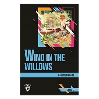 Stage 2 - Wind In The Willows Kenneth Grahame