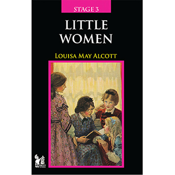 Stage 3 - Little Women Louisa May Alcott