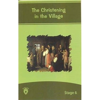 Stage 6 - The Christening In The Village Kolektif