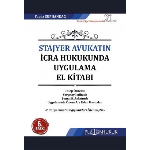 Stajyer Avukatın Icra Hukukunda Uygulama El Kitabı