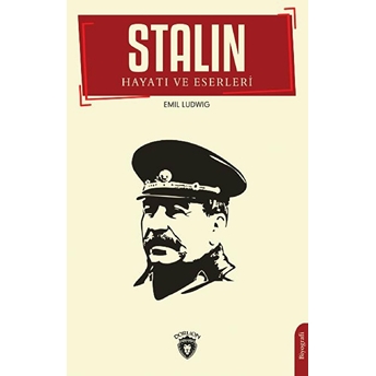 Stalin Hayatı Ve Eserleri Emil Ludwig