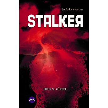 Stalker - Ufuk S. Yüksel