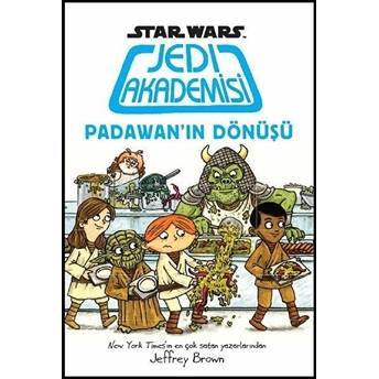 Star Wars Jedi Akademisi Padawan’ın Dönüşü Jeffrey Brown Brown