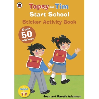 Start School: A Ladybird Topsy And Tim Sticker Activity Book Jean Adamson