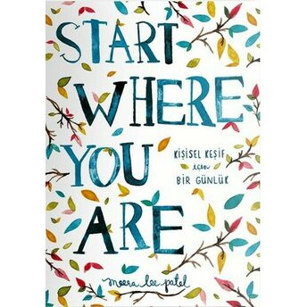 Start Where You Are Meera Lee Patel