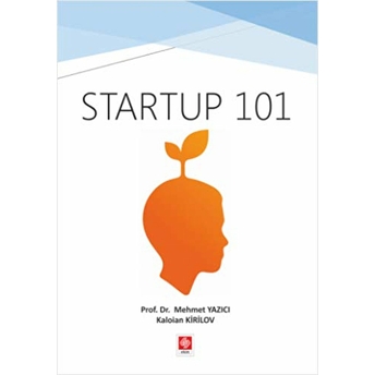 Startup 101 Mehmet Yazıcı, Kaloian Kirilov