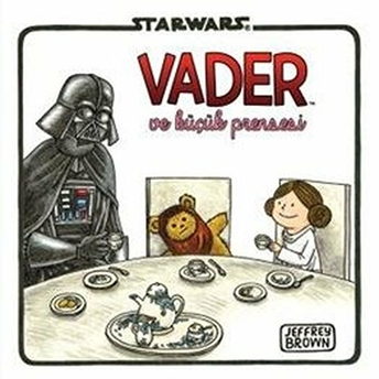 Starwars Vader Ve Küçük Prensesi Jeffrey Brown