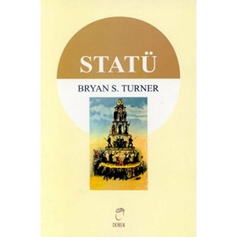 Statü Bryan S. Turner