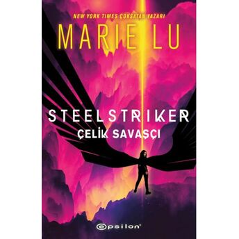 Steelstriker: Çelik Savaşçı Marie Lu