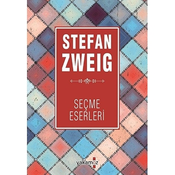 Stefan Zweig Seçme Eserleri 2 Stefan Zweig