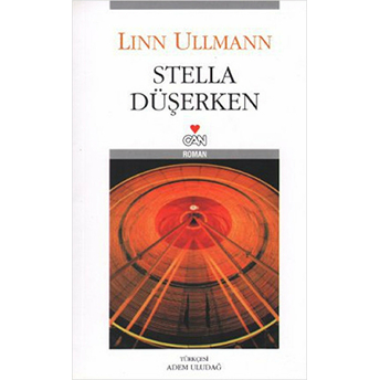 Stella Düşerken Linn Ullmann