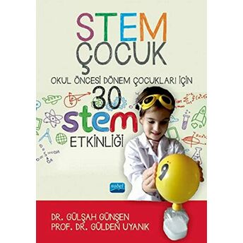 Stem Çocuk Gülden Uyanık