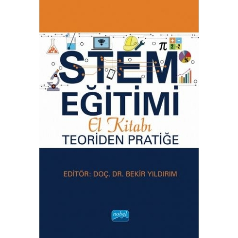 Stem Eğitimi El Kitabı: Teoriden Pratiğe