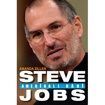 Steve Jobs: Amerikalı Dahi Amanda Ziller