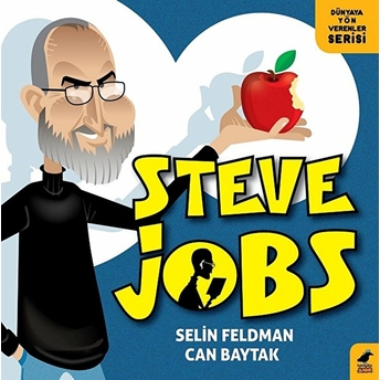 Steve Jobs Selin Feldman