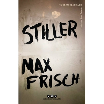 Stiller - Modern Klasikler Max Frisch