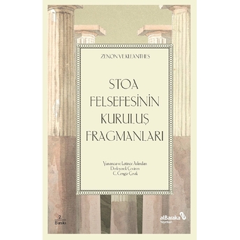 Stoa Felsefesinin Kuruluş Fragmanları Zenon