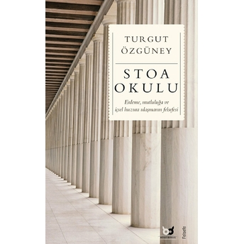 Stoa Okulu Turgut Özgüney