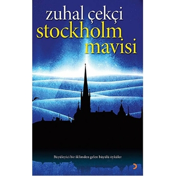 Stockholm Mavisi Zuhal Çekçi