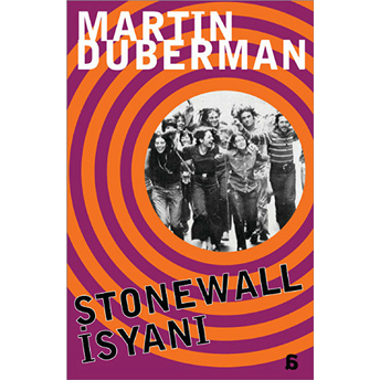 Stonewall Isyanı Martin Duberman