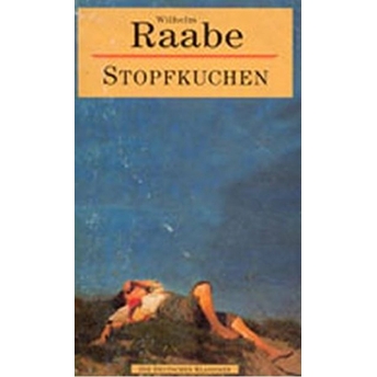 Stopfkuchen Wilhelm Raabe