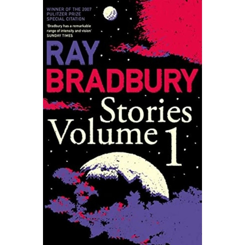 Stories Volume 1 Raymond Bradbury