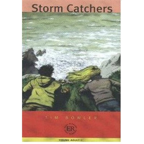 Storm Catchers Tim Bowler