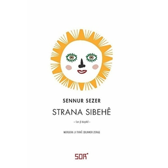 Strana Sibehê - Sennur Sezer