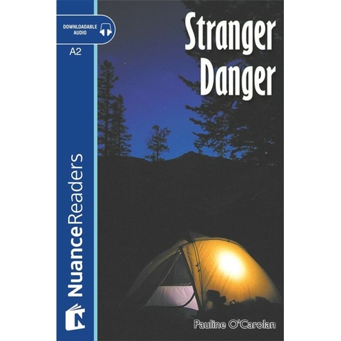 Stranger Danger +Audio (A2) Nuance Readers L.3