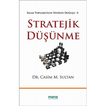 Stratejik Düşünme Casim M. Sultan